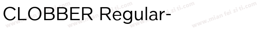 CLOBBER Regular字体转换